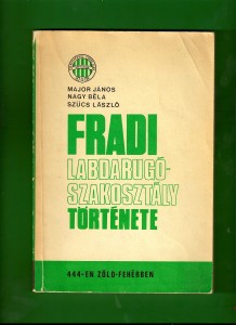 fradi_labdarugo_szakosztaly_tortenete_1972 fradi_labdarugo_szakosztaly_tortenete_1972